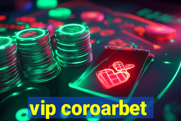 vip coroarbet